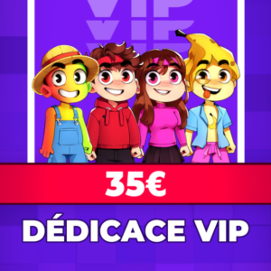 Dédicaces VIP